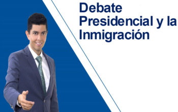 debate%e2%80%85presidencial%e2%80%85y%e2%80%85la%e2%80%85inmigracion